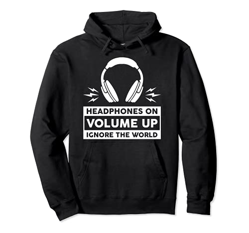 Ignore The World Music Lover Pullover Hoodie