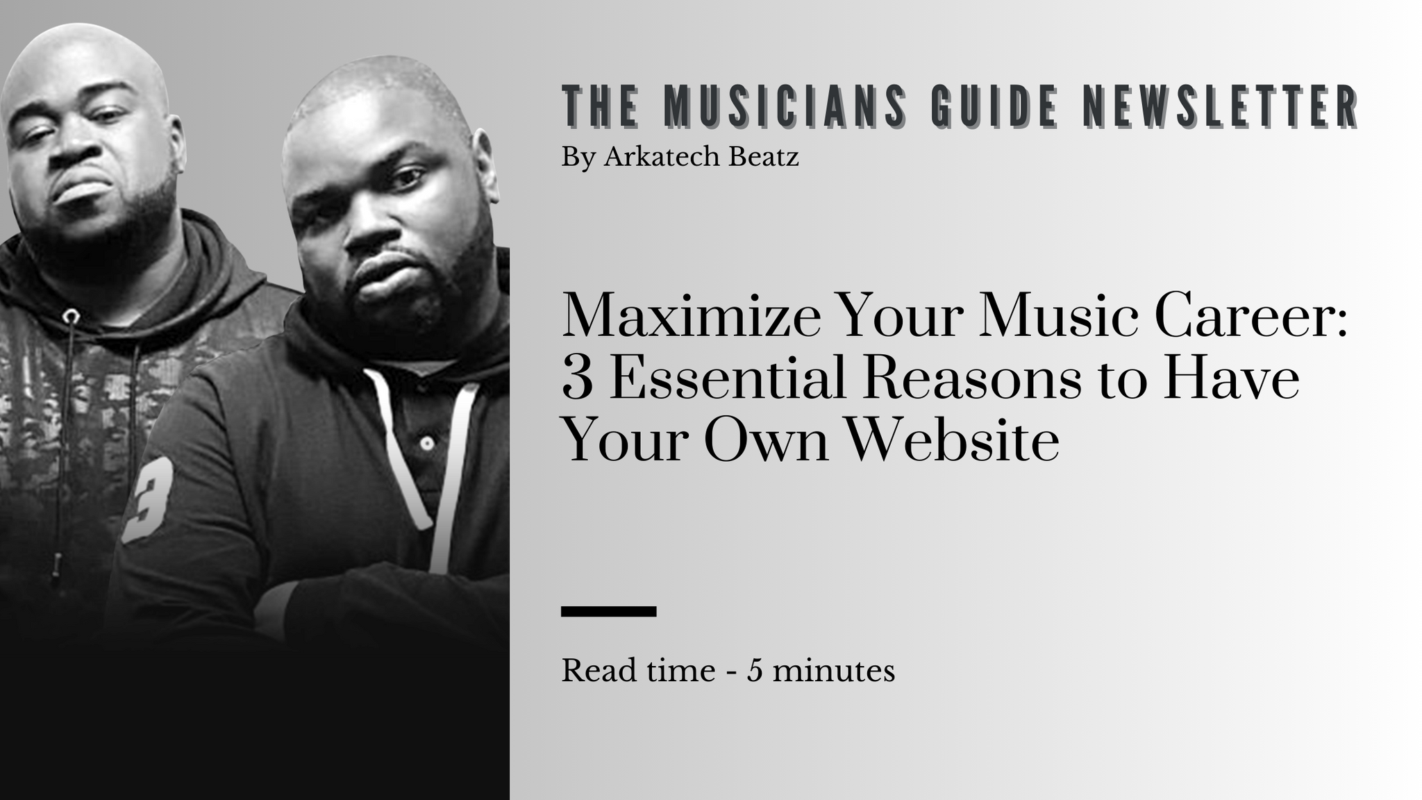 Maximize Your Music Career: 3 Essential Reasons to Have Your Own Website
