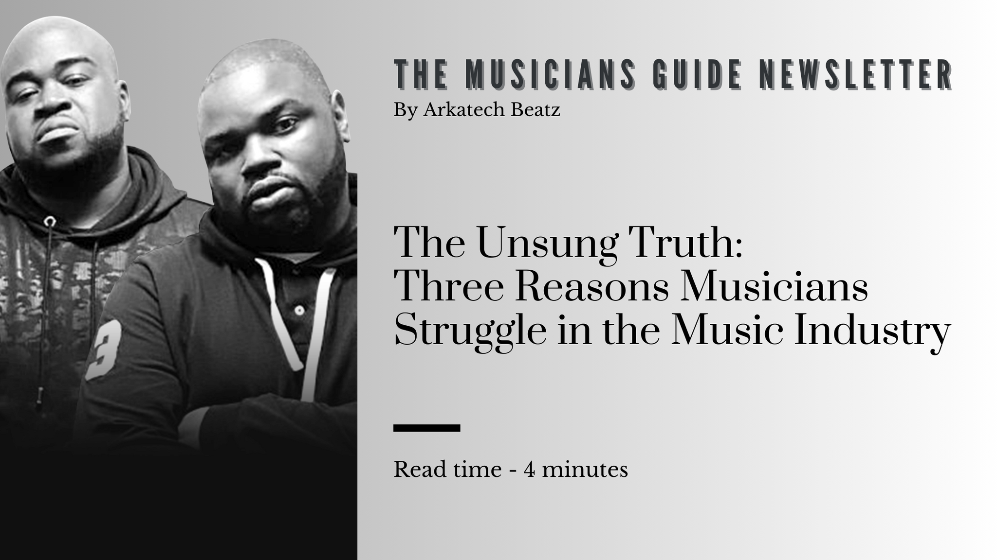 The Unsung Truth: Three Reasons Musicians Struggle in the Music Industry