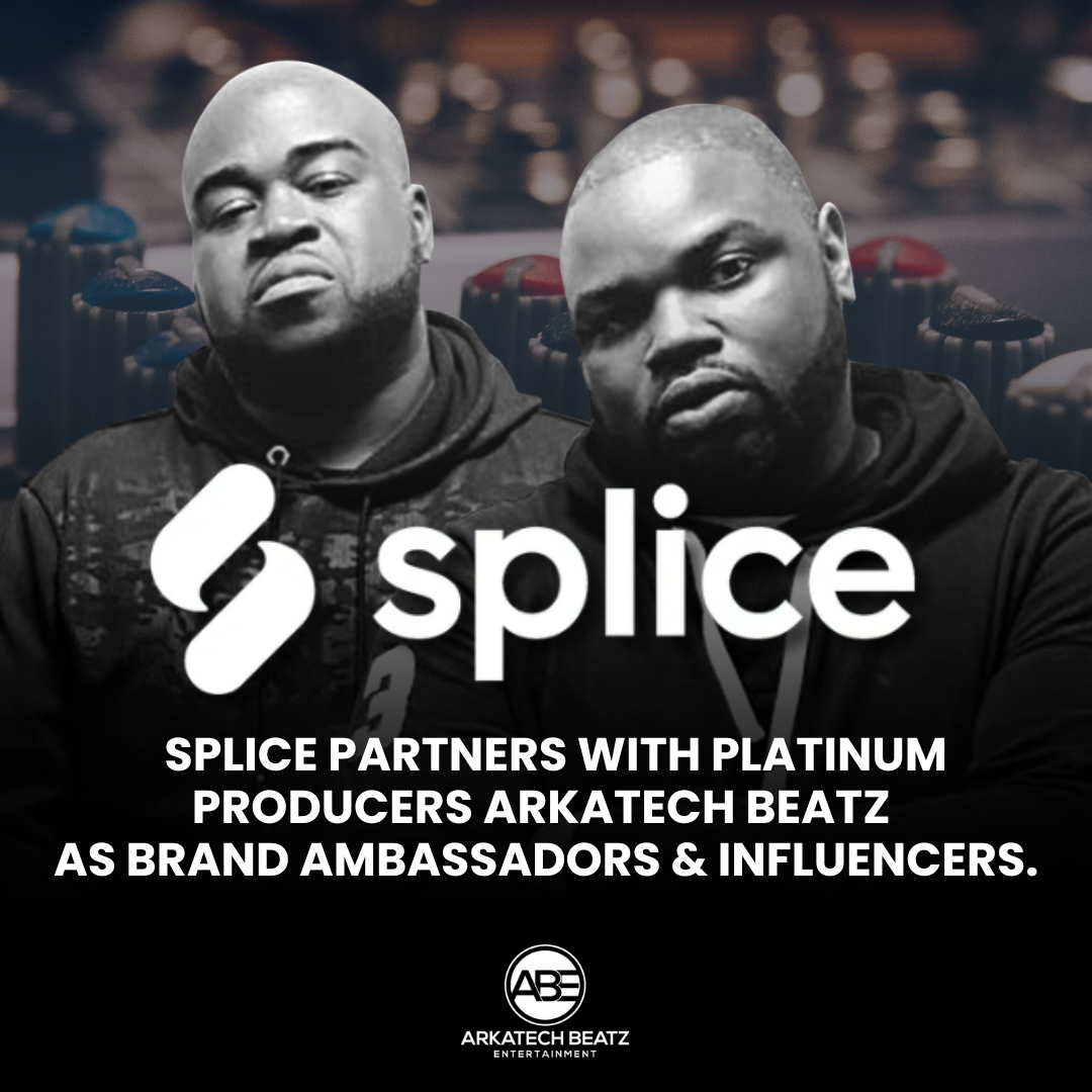 Splice Partners with Platinum Producers Arkatech Beatz as Official Brand Ambassadors and Influencers