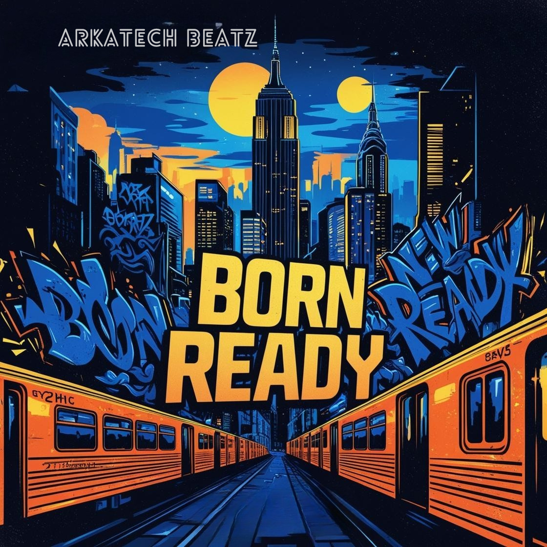 Born Ready – Premium Limited Beat License | Arkatech Beatz